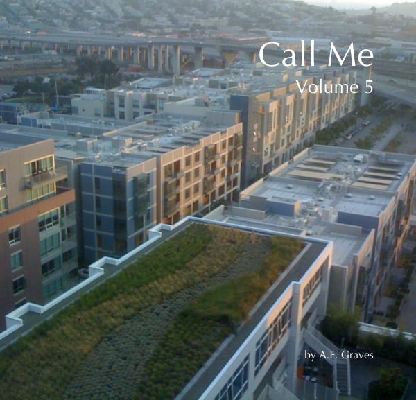 cover of book Call Me volume 5, a phone photo journal